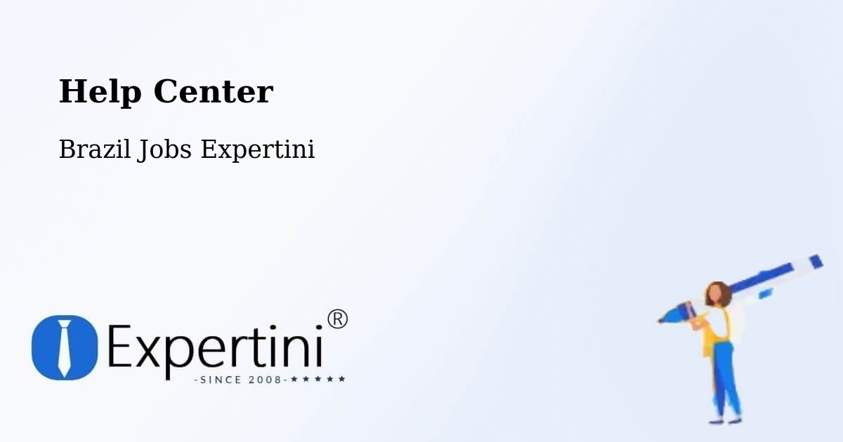 Help Center – Indaial - Brazil Jobs Expertini